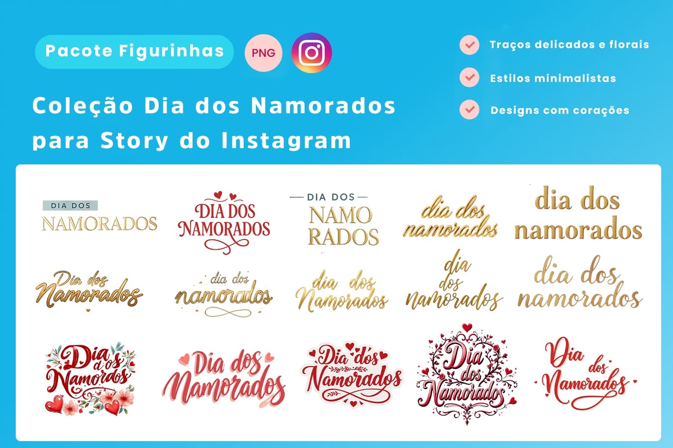 Figurinha para Story do Instagram – Dia dos Namorados – 18 Artes Exclusivas com o Escrito “Dia dos Namorados-min